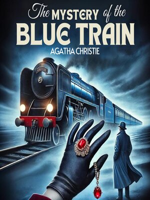 cover image of The Mystery of the Blue Train